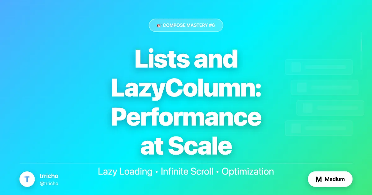 LazyColumn Performance Optimization - key, contentType & Recomposition Control