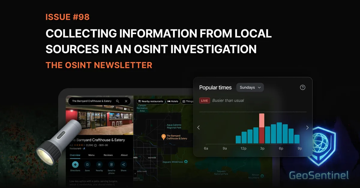 The OSINT Newsletter - Issue #98