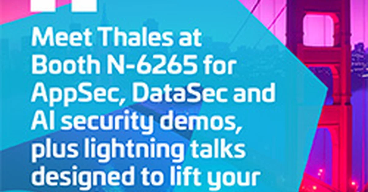 Heading to RSA Conference 2026? Mark your Calendar and Meet Thales!