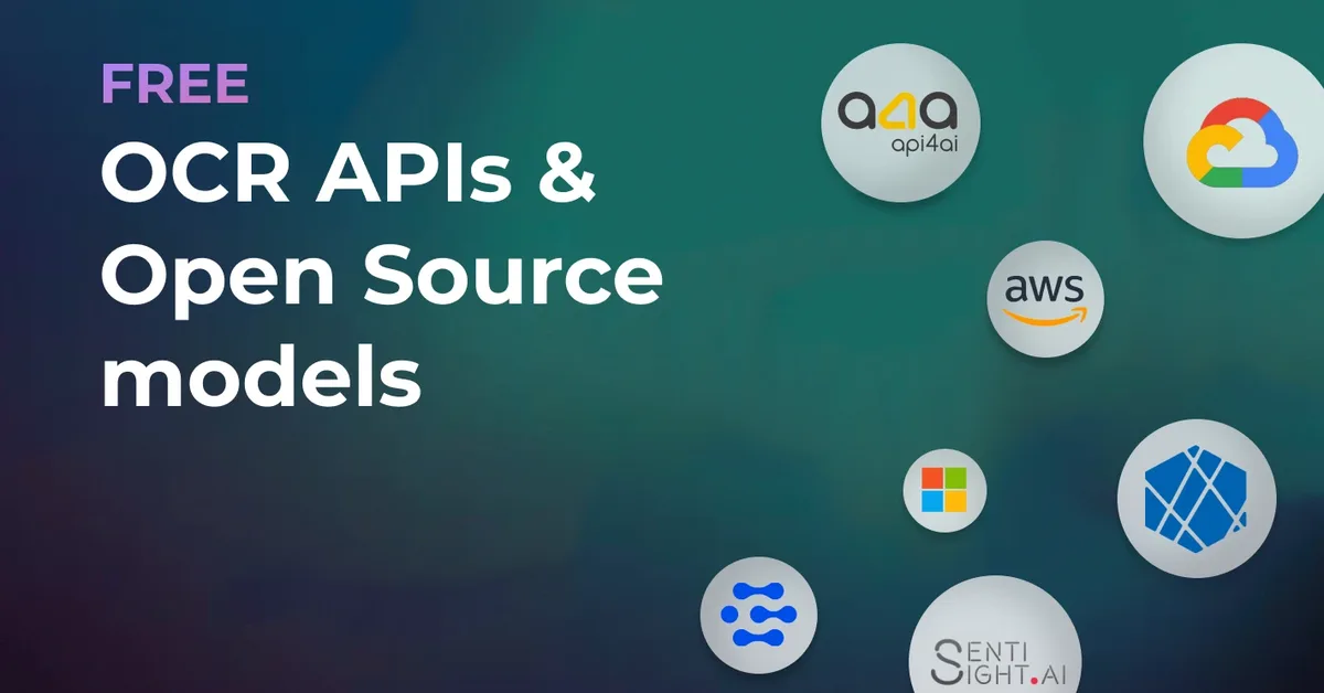 Best OCR APIs - Why Open-Source Falls Short for Devs