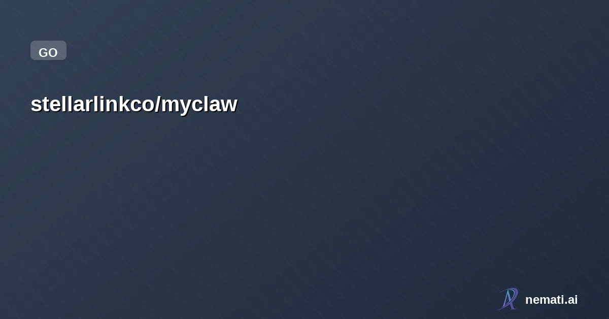 stellarlinkco/myclaw — Your own personal AI assistant. Any OS. Any Platform. mini clawbot.