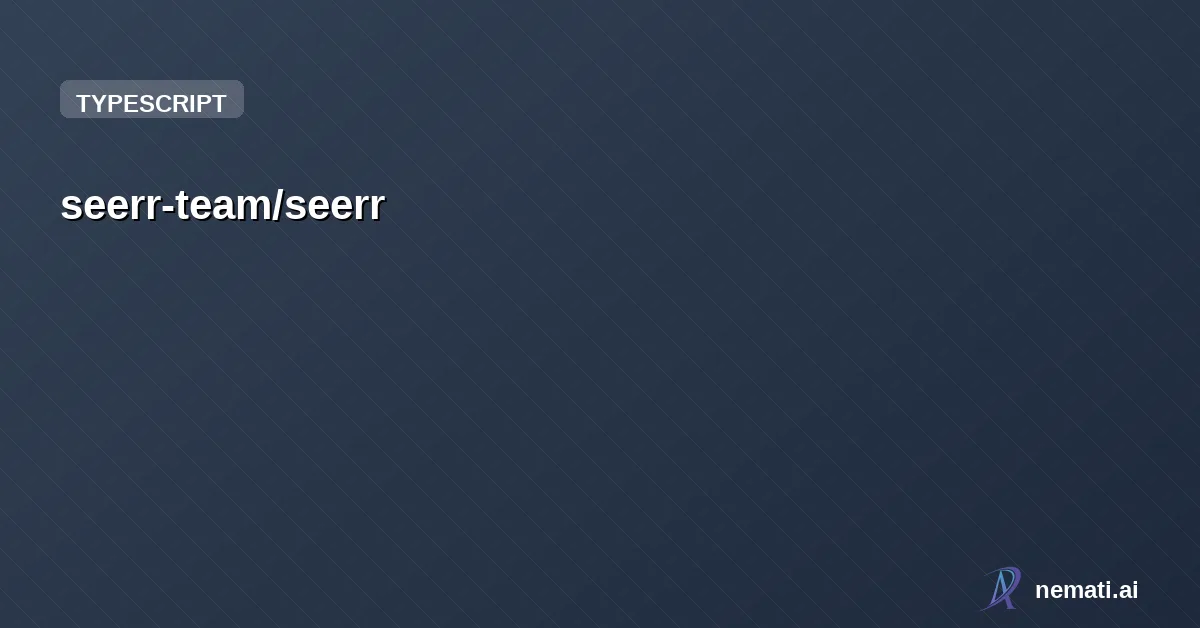 seerr-team/seerr — Star
seerr-team /
seerr