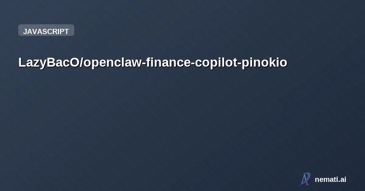LazyBacO/openclaw-finance-copilot-pinokio — Self-contained OpenClaw Pinokio launcher using local Ollama (gpt-oss:20b), no LM