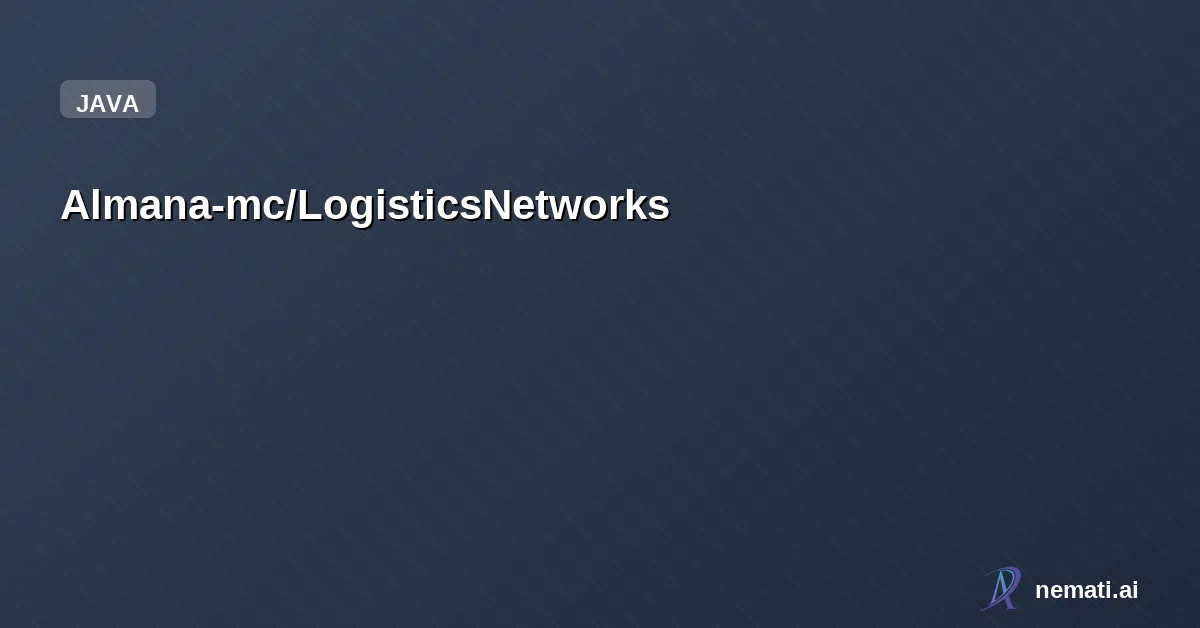Almana-mc/LogisticsNetworks