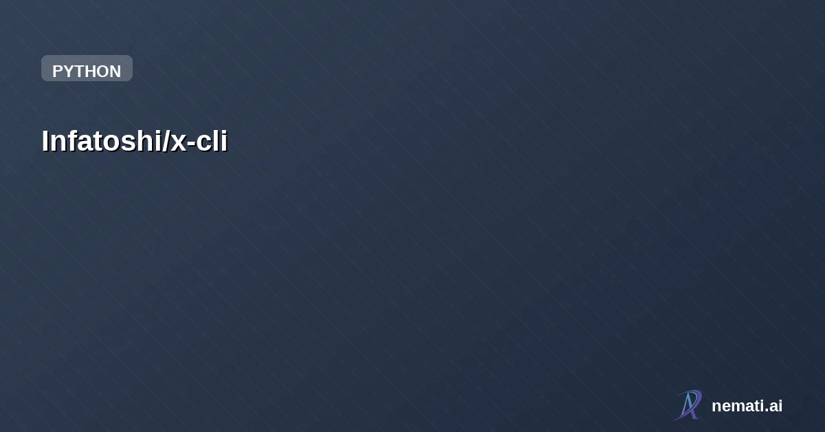 Infatoshi/x-cli — CLI for X/Twitter API v2 -- post, search, like, bookmark from your terminal