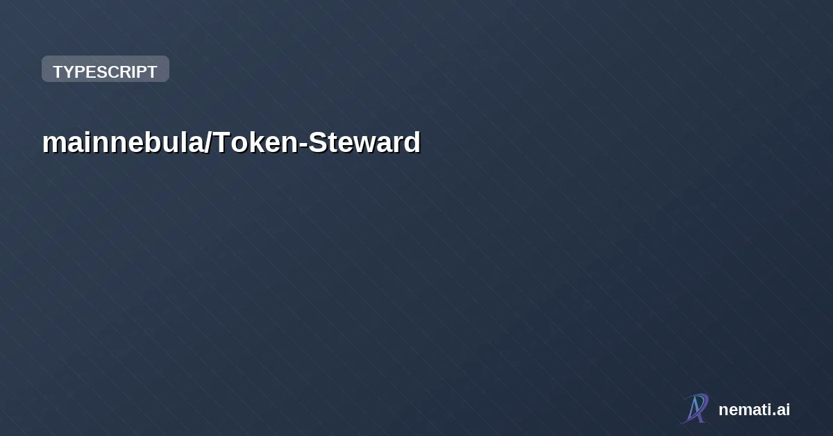 mainnebula/Token-Steward — Discover and contribute to open-source projects with your unused Claude Code tok