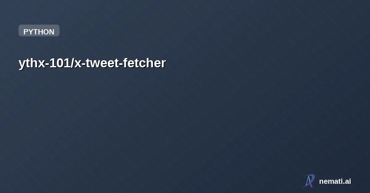 ythx-101/x-tweet-fetcher — 🦞 Fetch tweets and replies from X/Twitter without login or API keys. OpenClaw sk
