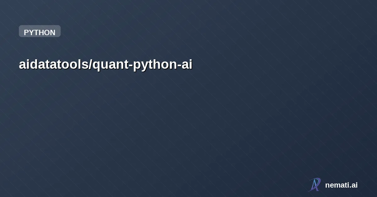 aidatatools/quant-python-ai — 量化投資研究 AI Agent — 透過 CLI 互動介面，自動搜尋財經新聞、分析市場情緒、產生風險評估報告。