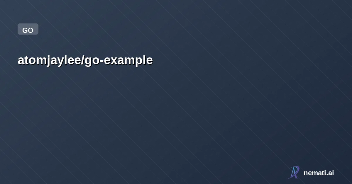 atomjaylee/go-example — go学习