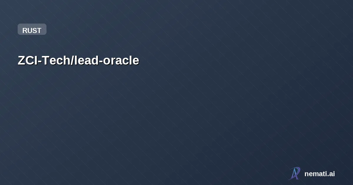 ZCI-Tech/lead-oracle — Deterministic Lead Qualification for Professional Teams. Lead-Oracle is a local-