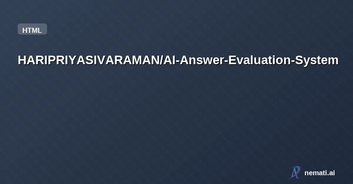HARIPRIYASIVARAMAN/AI-Answer-Evaluation-System — Multimodal AI-based student answer evaluation using NLP and Whisper.