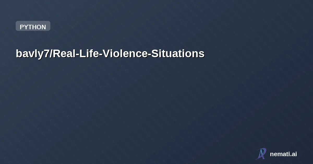 bavly7/Real-Life-Violence-Situations