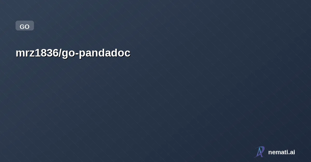 mrz1836/go-pandadoc — Unofficial PandaDocs API SDK for Go