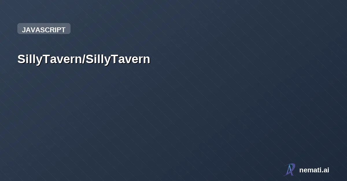 SillyTavern/SillyTavern — Star


  

  
    
    


      
        SillyTavern /

      SillyTavern  

   