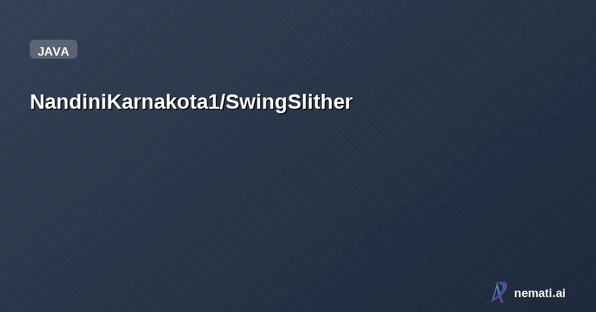 NandiniKarnakota1/SwingSlither — SwingSlither - Snake Game in Java. Developed using Core Java and Java Swing GUI