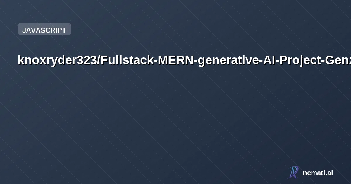knoxryder323/Fullstack-MERN-generative-AI-Project-GenzAI-