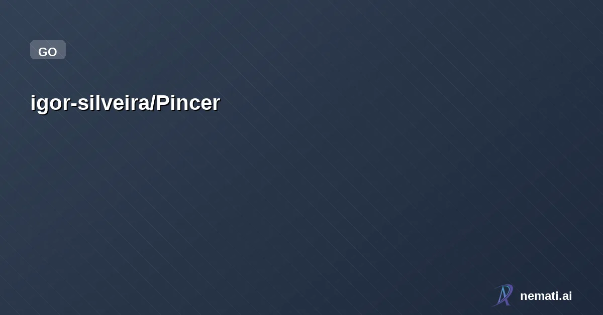 igor-silveira/Pincer — A self-hosted, security-first AI assistant gateway written in Go. Pincer connect